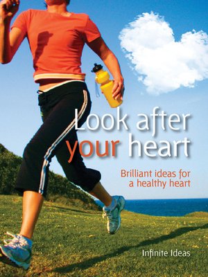 cover image of Look After Your Heart (Love Your Arteries)